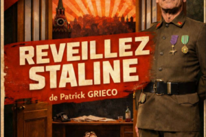 Théâtre - Réveillez Staline_Annot